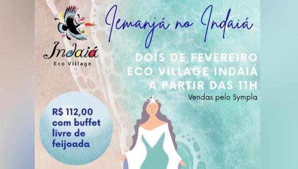 VIVA A MAGIA DO 2 DE FEVEREIRO: IEMANJÁ DO INDAIÁ OFERECE EXPERIÊNCIA CULTURAL COMPLETA COM AXÉ, FEIJOADA E FÉ