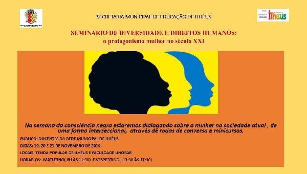 INICIA HOJE (19) SEMINÁRIO DE DIVERSIDADE E DIREITOS HUMANOS