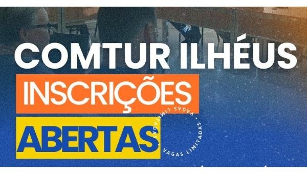 ESTÃO ABERTAS INSCRIÇÕES PARA ORGANIZAÇÕES PARTICIPAREM DO CONSELHO MUNICIPAL DE TURISMO EM ILHÉUS 