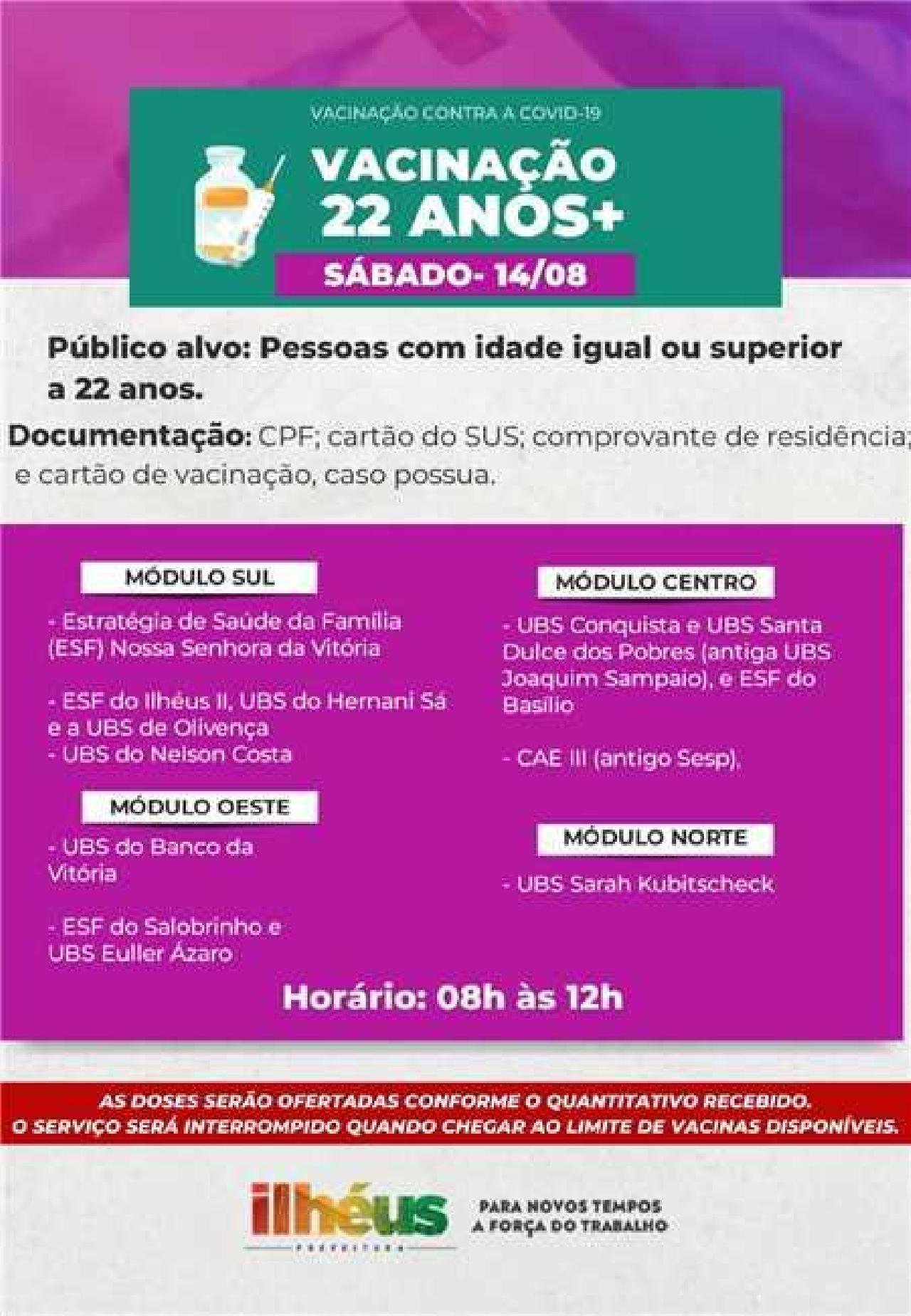 ILHÉUS VACINA 22 + NESTE SÁBADO ILHÉUS VACINA 22 + NESTE SÁBADO