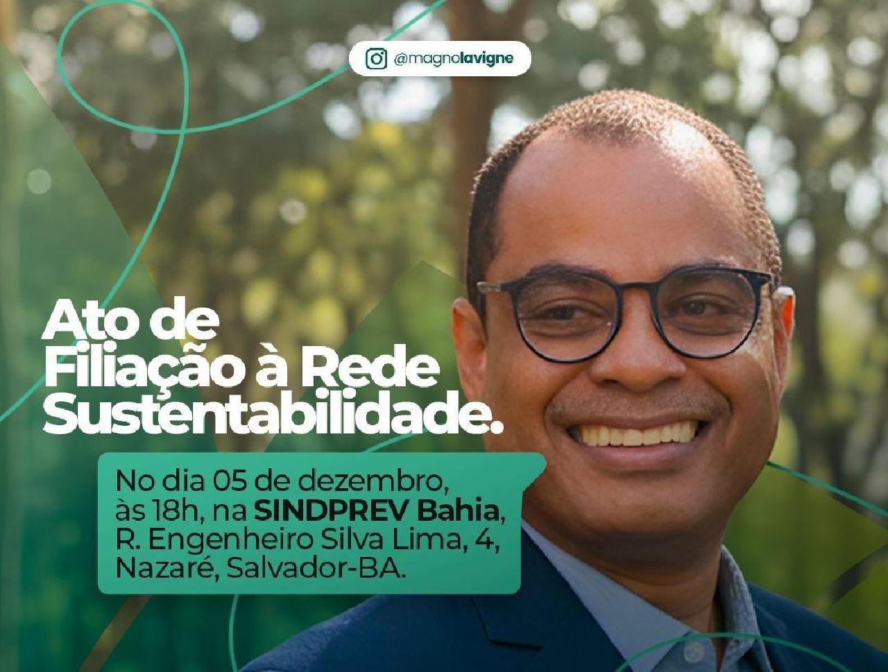 MAGNO LAVIGNE FORMALIZA FILIAÇÃO À REDE SUSTENTABILIDADE DIA 5 DE DEZEMBRO