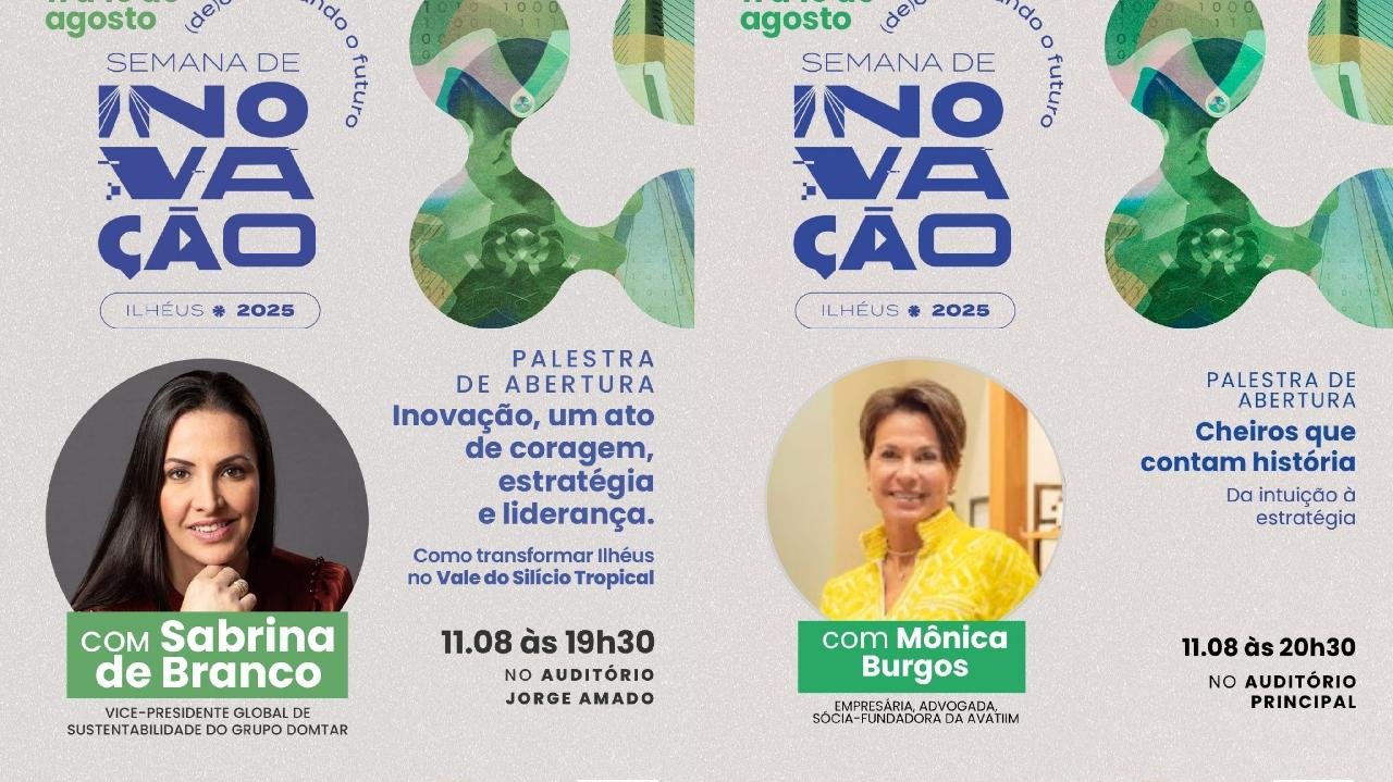 ILHÉUS DÁ INÍCIO À SEMANA DE INOVAÇÃO COM PALESTRAS INSPIRADORAS E VISÃO DE FUTURO