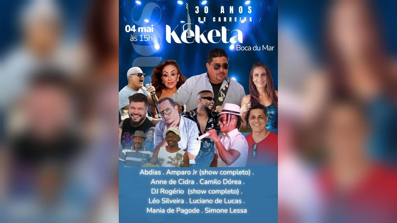 KEKETA COMEMORA 30 ANOS DE CARREIRA COM SHOW EM ILHÉUS KEKETA COMEMORA 30 ANOS DE CARREIRA COM SHOW EM ILHÉUS
