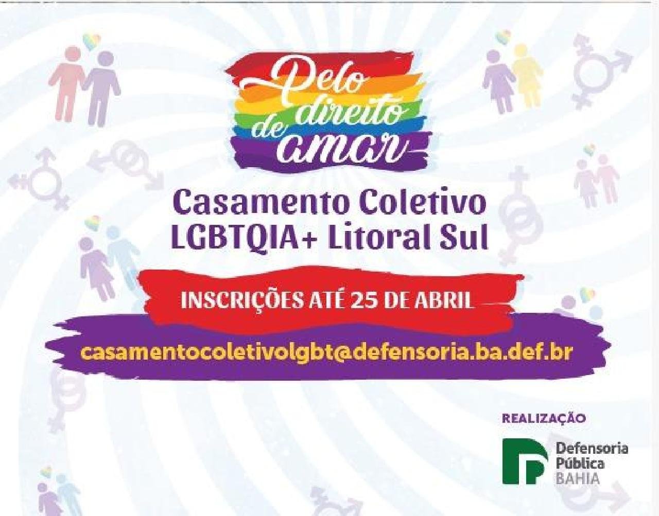 DEFENSORIA ABRE INSCRIÇÕES PARA CASAMENTO COLETIVO LGBTQIA+ NO LITORAL SUL DEFENSORIA ABRE INSCRIÇÕES PARA CASAMENTO COLETIVO LGBTQIA+ NO LITORAL SUL