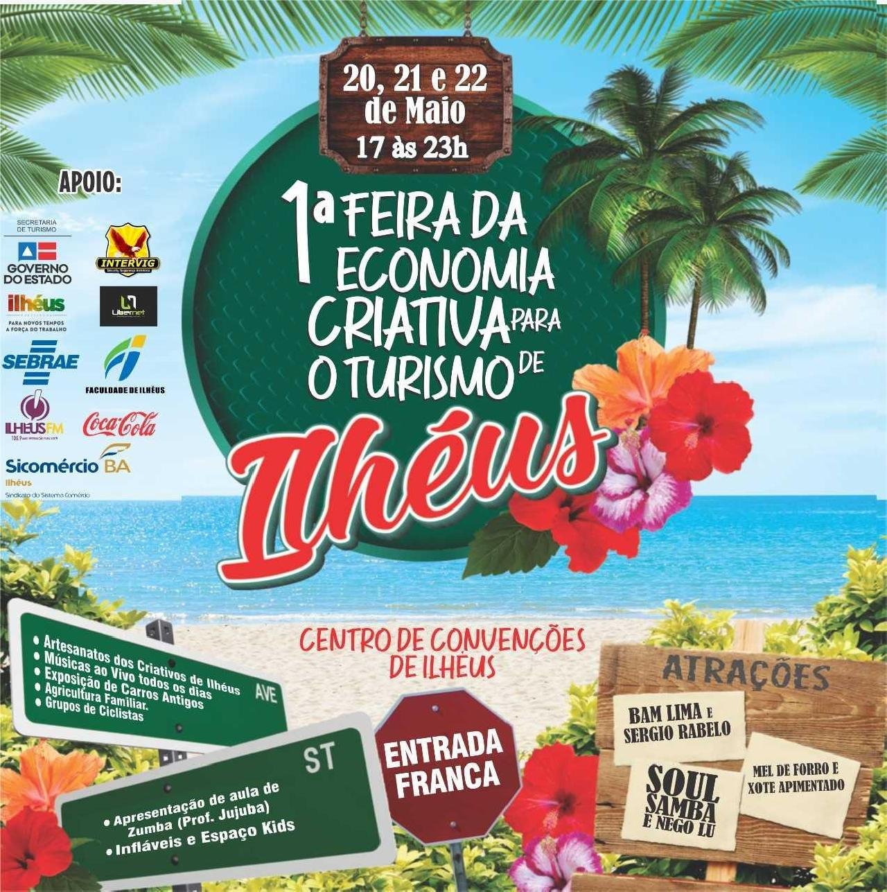 TURISMO: FEIRA DE ECONOMIA CRIATIVA DE ILHÉUS COMEÇA NESTA SEXTA (20); EVENTO TEM ENTRADA GRATUITA TURISMO: FEIRA DE ECONOMIA CRIATIVA DE ILHÉUS COMEÇA NESTA SEXTA (20); EVENTO TEM ENTRADA GRATUITA