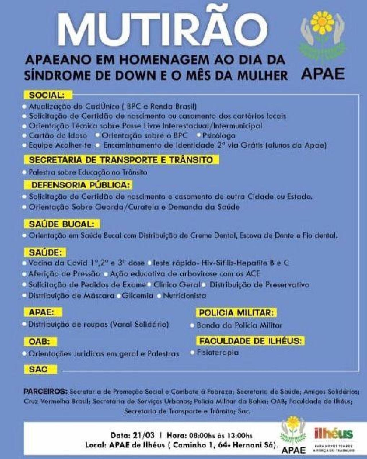APAE PROMOVE HOJE (21) MUTIRÃO EM HOMENAGEM AO DIA DA SÍNDROME DE DOWN E AO MÊS DA MULHER; CONFIRA SERVIÇOS OFERTADOS APAE PROMOVE HOJE (21) MUTIRÃO EM HOMENAGEM AO DIA DA SÍNDROME DE DOWN E AO MÊS DA MULHER; CONFIRA SERVIÇOS OFERTADOS