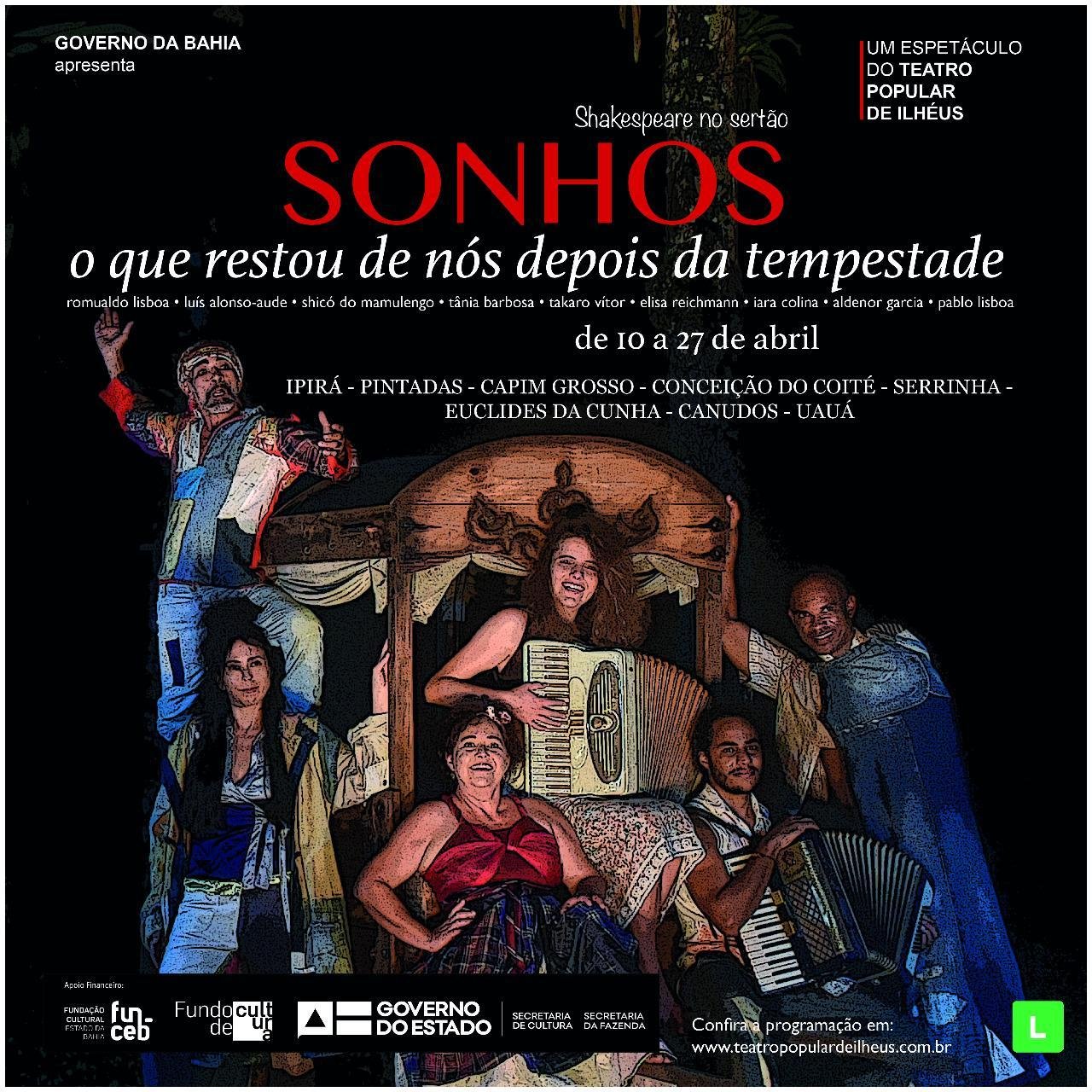 ESPETÁCULO “SONHOS - O QUE RESTOU DE NÓS DEPOIS DA TEMPESTADE” SE APRESENTA EM CIDADES DO SERTÃO BAIANO A PARTIR DE DOMINGO (10) ESPETÁCULO “SONHOS - O QUE RESTOU DE NÓS DEPOIS DA TEMPESTADE” SE APRESENTA EM CIDADES DO SERTÃO BAIANO A PARTIR DE DOMINGO (10)