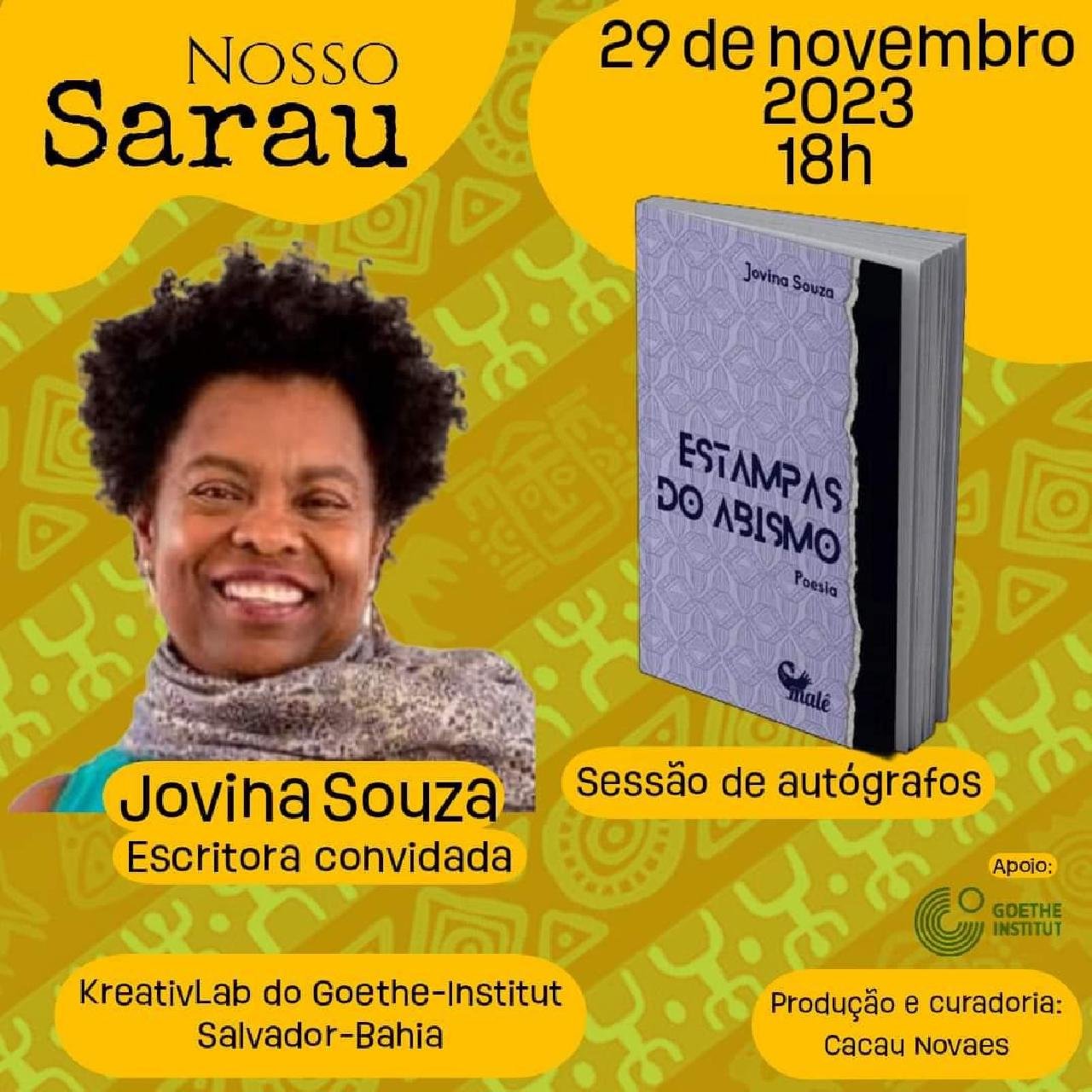 NOSSO SARAU RECEBE JOVINA SOUZA NO MÊS DA CONSCIÊNCIA NEGRA NOSSO SARAU RECEBE JOVINA SOUZA NO MÊS DA CONSCIÊNCIA NEGRA