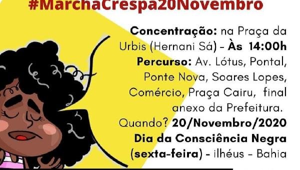 MARCHA CRESPA MARCA O DIA DA CONSCIÊNCIA NEGRA EM ILHÉUS 