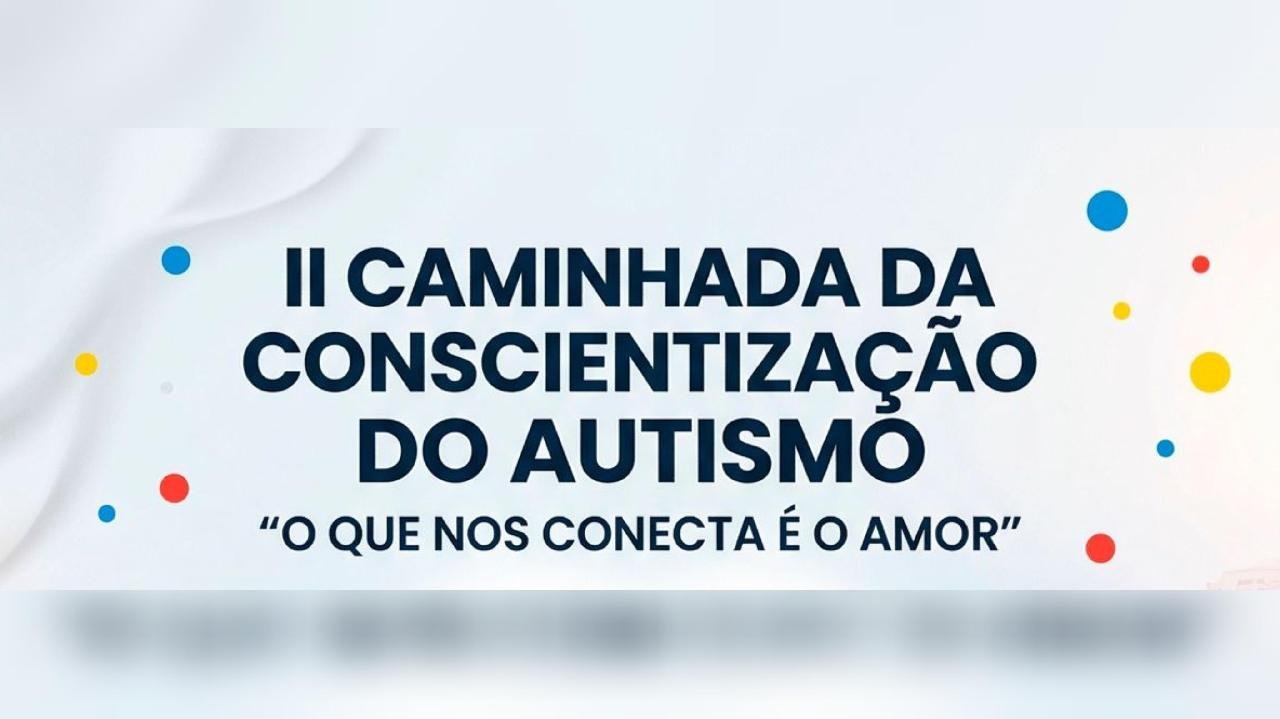 2ª CAMINHADA DO AUTISMO É REALIZADA DIA 2 DE ABRIL EM ILHÉUS