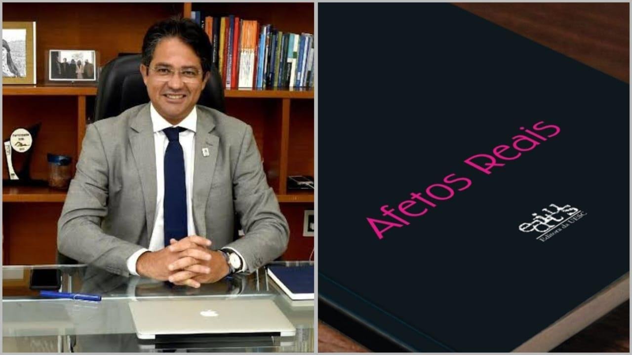 REITOR DA UESC, PROFESSOR ALESSANDRO FERNANDES DE SANTANA LANÇA LIVRO “AFETOS REAIS”, COM POESIAS SOBRE AMOR, ESCOLHAS E O TEMPO