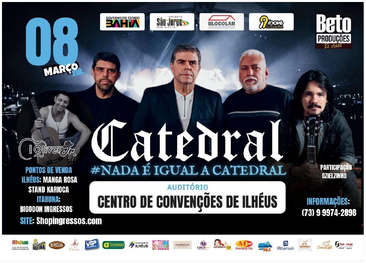BANDA CATEDRAL SE APRESENTA EM MARÇO EM ILHÉUS BANDA CATEDRAL SE APRESENTA EM MARÇO EM ILHÉUS