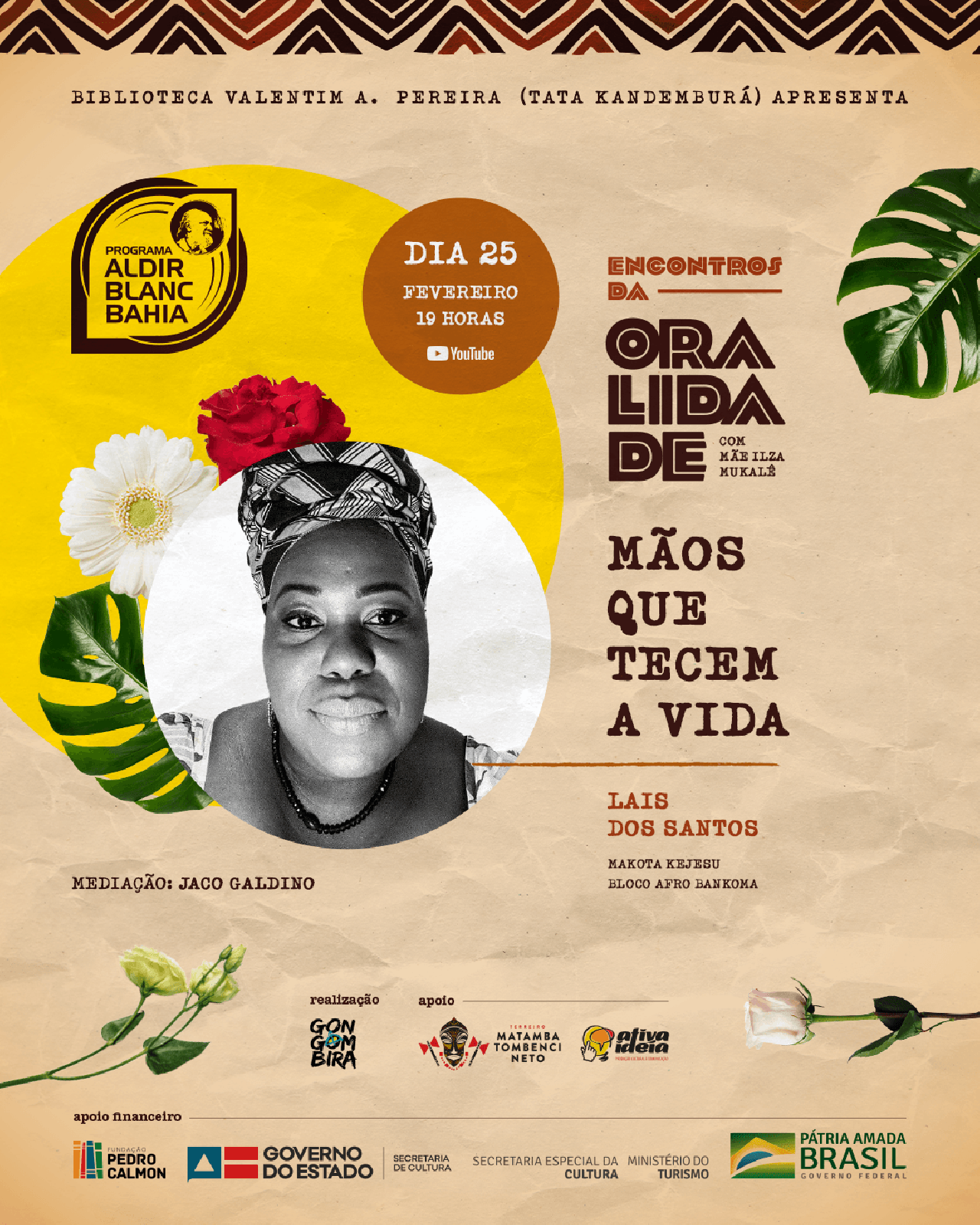 ÚLTIMO ENCONTRO DA ORALIDADE COM MÃE ILZA MUKALÊ ACONTECE NESTA QUINTA-FEIRA ÚLTIMO ENCONTRO DA ORALIDADE COM MÃE ILZA MUKALÊ ACONTECE NESTA QUINTA-FEIRA