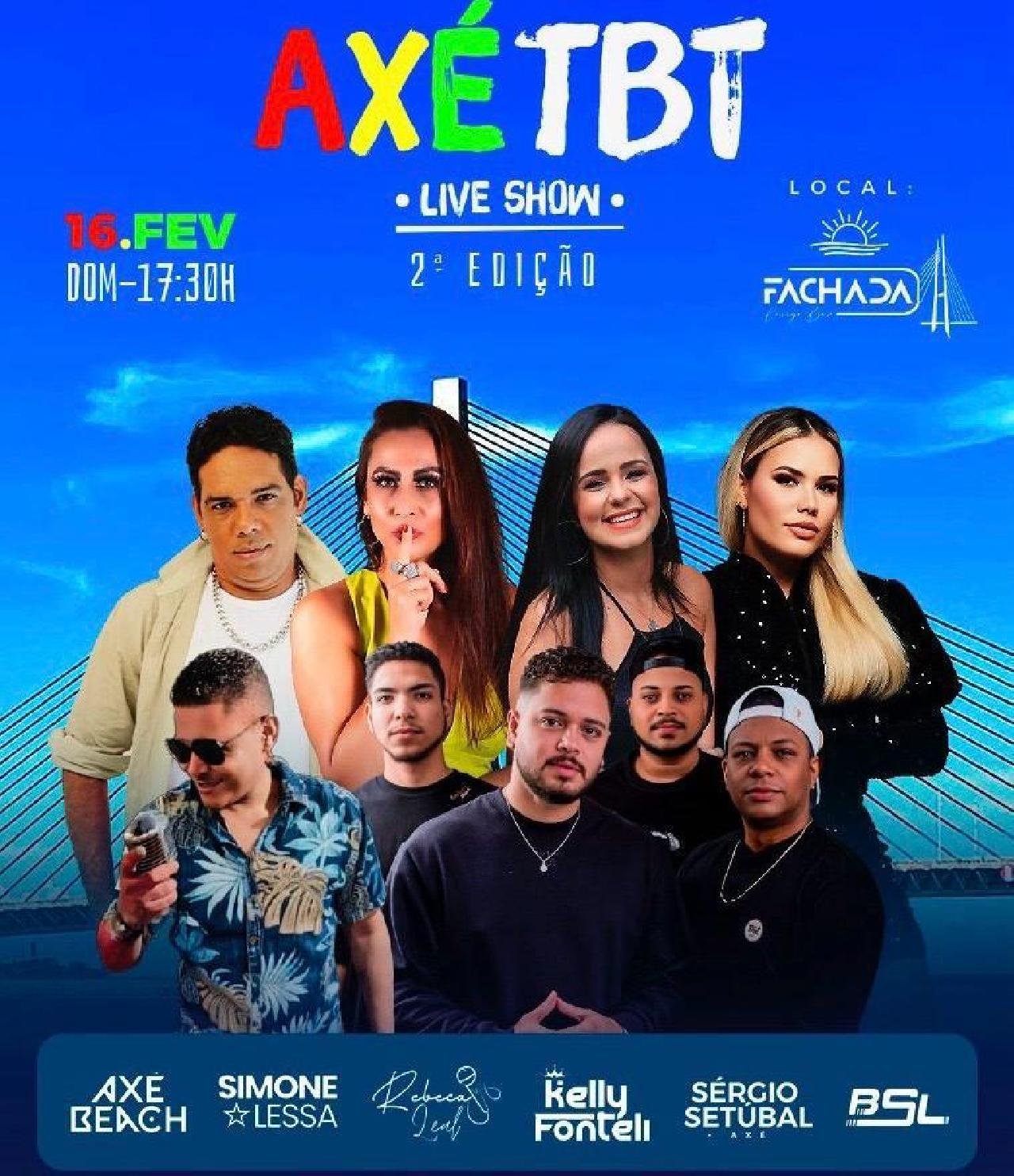 FEVEREIRO SERÁ MARCADO PELO AGUARDADO AXÉ TBT, COM DATA E HORA JÁ DEFINIDAS! FEVEREIRO SERÁ MARCADO PELO AGUARDADO AXÉ TBT, COM DATA E HORA JÁ DEFINIDAS!