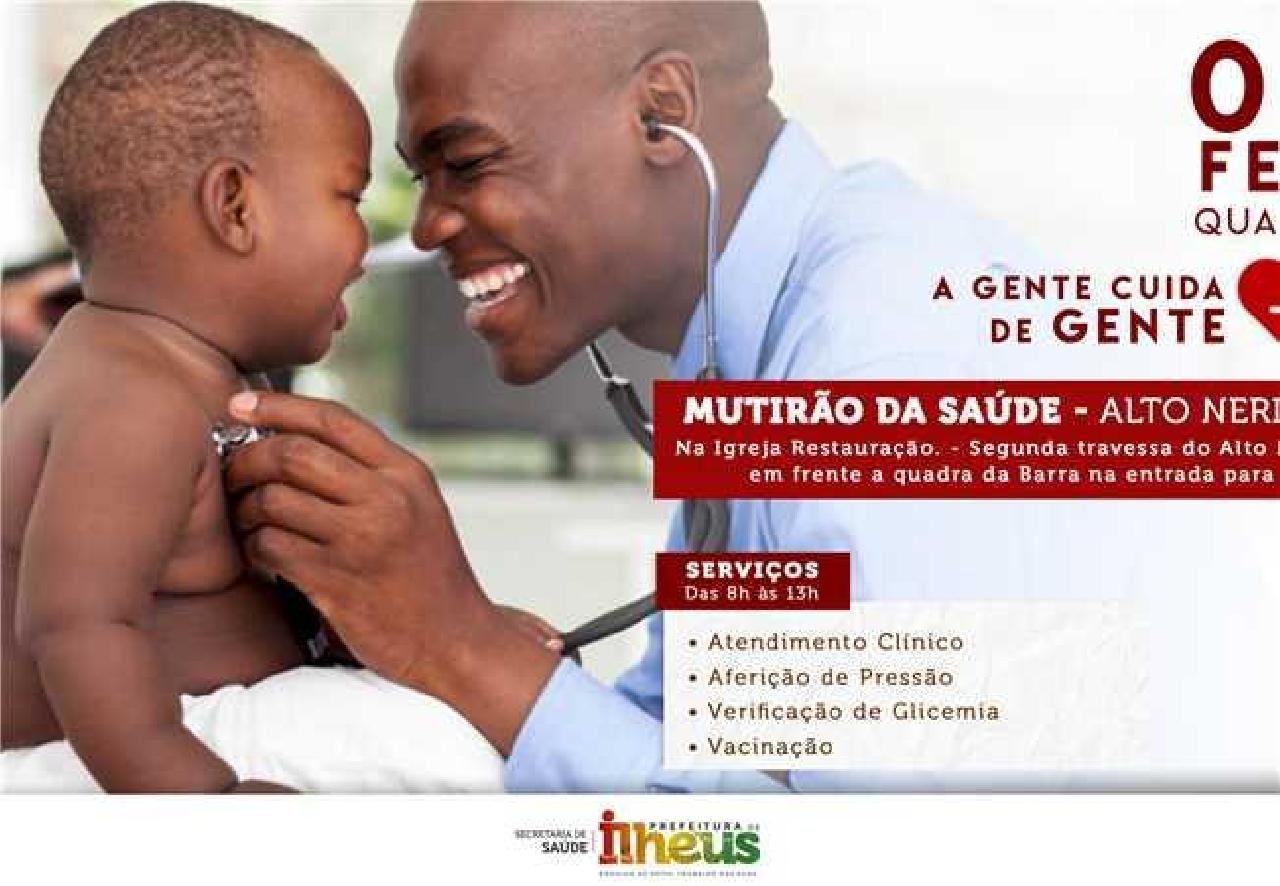 ALTO DO NERIVAL RECEBE MUTIRÃO DE SAÚDE NESTA QUARTA-FEIRA (5)