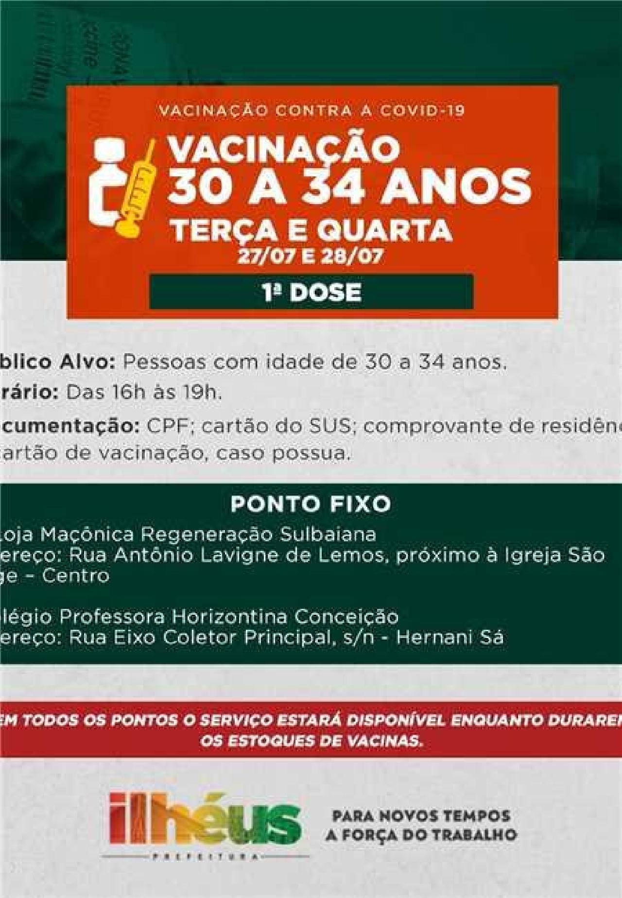 ILHÉUS: PESSOAS DE 30 A 34 ANOS RECEBEM VACINA CONTRA A COVID-19 NESTA TERÇA E QUARTA; VEJA LOCAIS ILHÉUS: PESSOAS DE 30 A 34 ANOS RECEBEM VACINA CONTRA A COVID-19 NESTA TERÇA E QUARTA; VEJA LOCAIS