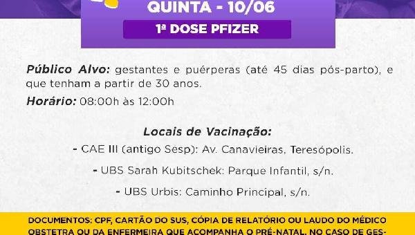  ILHÉUS VACINA GESTANTES E PUÉRPERAS A PARTIR DE 30 ANOS NESTA QUINTA-FEIRA, 10  
