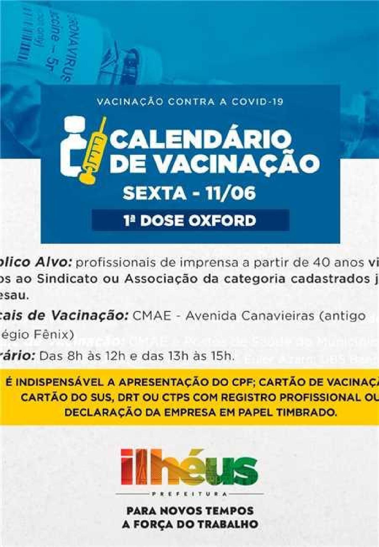 ILHÉUS VACINA PROFISSIONAIS DE IMPRENSA A PARTIR DE 40 ANOS ILHÉUS VACINA PROFISSIONAIS DE IMPRENSA A PARTIR DE 40 ANOS