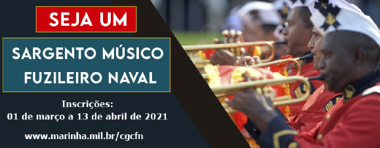 MARINHA ABRE 33 VAGAS PARA O CURSO DE FORMAÇÃO DE SARGENTOS MÚSICOS DE FUZILEIROS NAVAIS MARINHA ABRE 33 VAGAS PARA O CURSO DE FORMAÇÃO DE SARGENTOS MÚSICOS DE FUZILEIROS NAVAIS