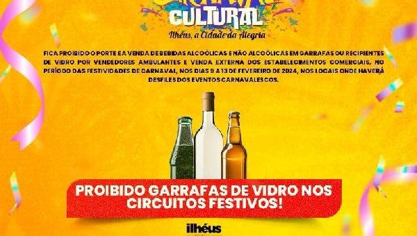 PROIBIDA A COMERCIALIZAÇÃO DE GARRAFAS DE VIDRO E O USO DE SOM SEM AUTORIZAÇÃO NOS CIRCUITOS DO CARNAVAL CULTURAL