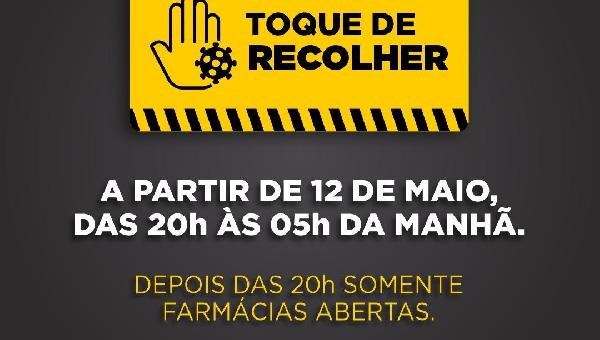 TOQUE DE RECOLHER EM ITABUNA COMEÇA AMANHÃ DIA 12