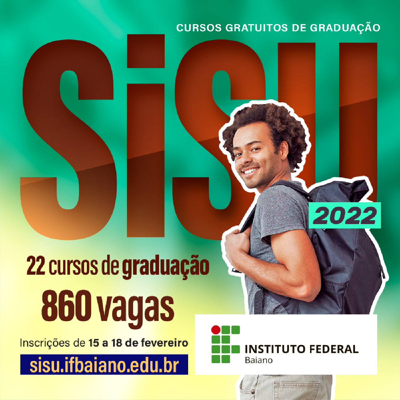SISU 2022: IF BAIANO OFERTA 860 VAGAS PARA 22 CURSOS DE GRADUAÇÃO; URUÇUCA E VALENÇA SERÃO BENEFICIADAS