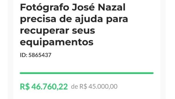VAKINHA PARA RECUPERAR EQUIPAMENTOS DE FOTÓGRAFO JOSÉ NAZAL ULTRAPASSA META EM MENOS DE 24 HORAS