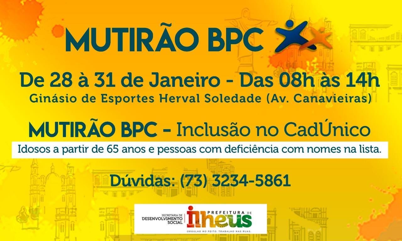ILHÉUS REALIZA MUTIRÃO DO BPC NESTA TERÇA (28) NO GINÁSIO DE ESPORTES ILHÉUS REALIZA MUTIRÃO DO BPC NESTA TERÇA (28) NO GINÁSIO DE ESPORTES
