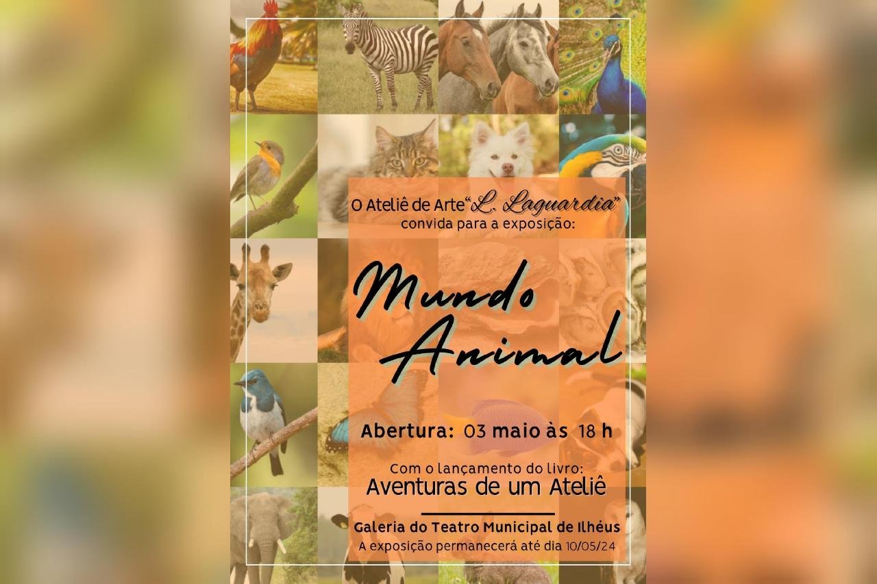 EXPOSIÇÃO VOLTADA AO MUNDO ANIMAL ACONTECE EM ILHÉUS A PARTIR DO DIA 3 DE MAIO