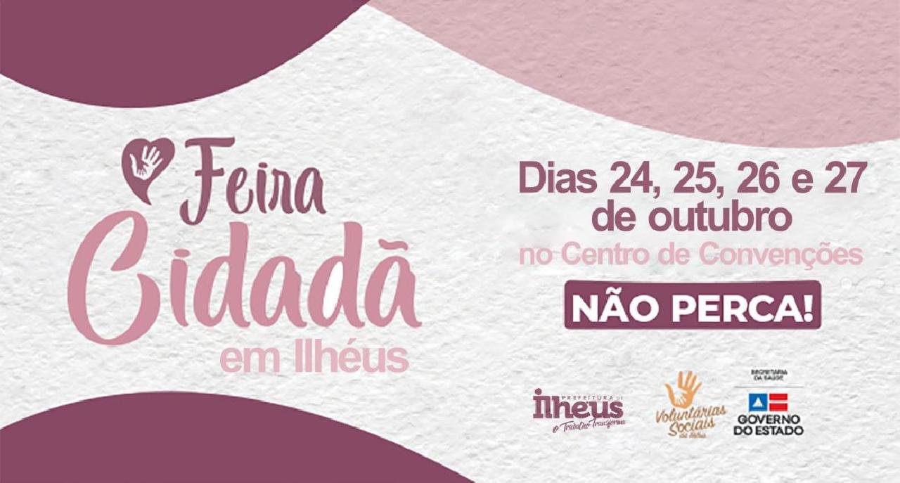 FEIRA CIDADÃ PRETENDE LEVAR SAÚDE E CIDADANIA PARA ILHEENSES EM OUTUBRO
