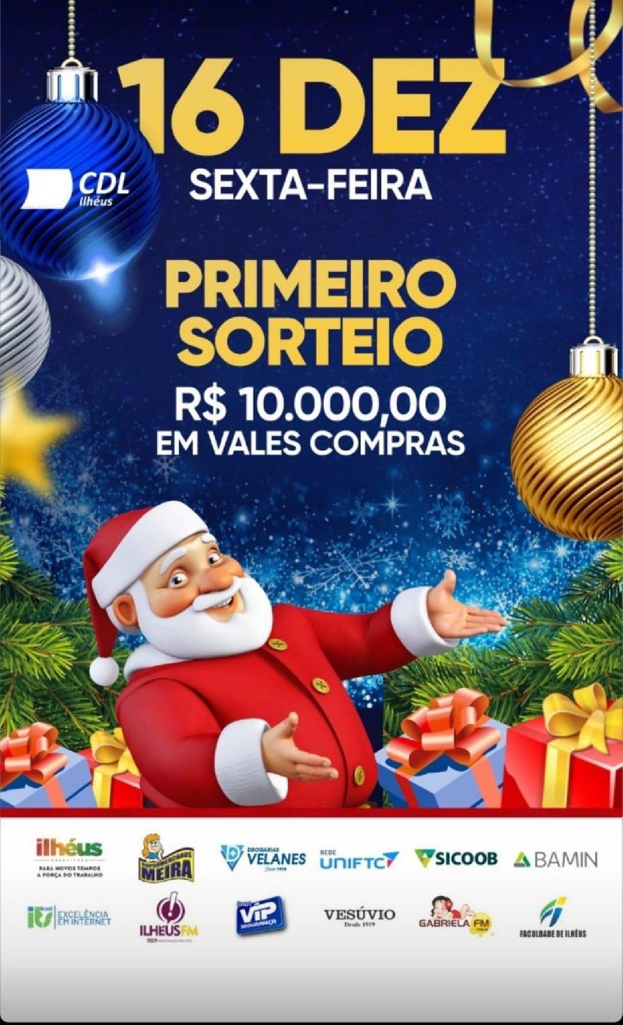 CDL DE ILHÉUS SORTEIA 10 MIL REAIS EM VALE COMPRAS NESTA 6° FEIRA CDL DE ILHÉUS SORTEIA 10 MIL REAIS EM VALE COMPRAS NESTA 6° FEIRA