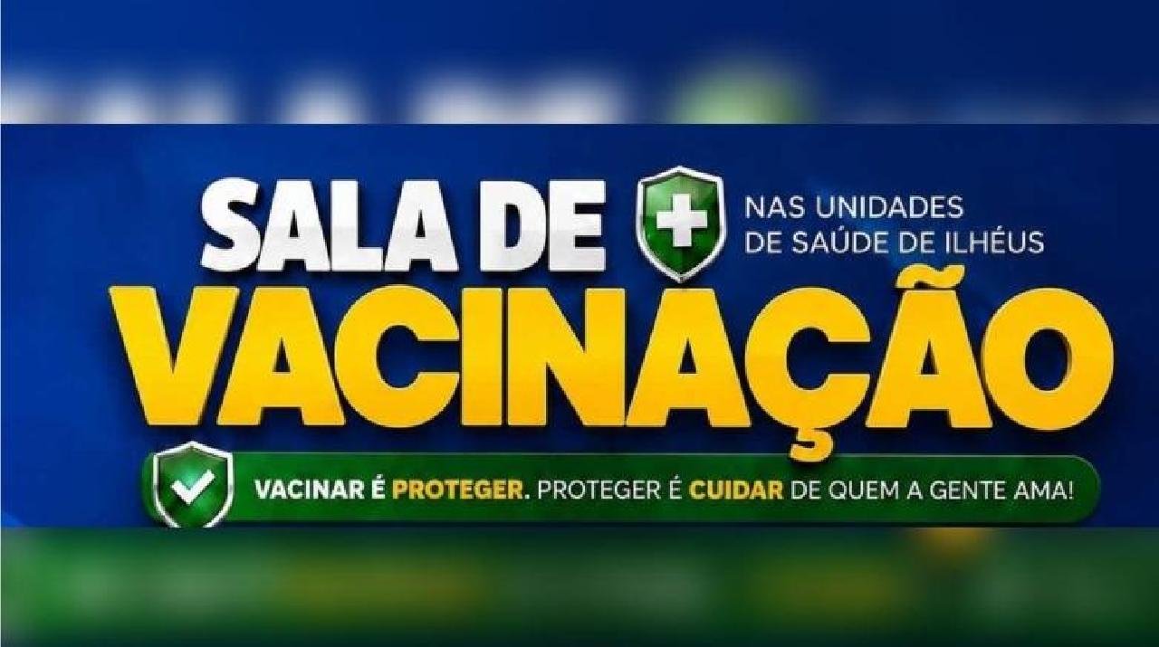 CAMPANHA DE MULTIVACINAÇÃO 2026 É INICIADA EM ILHÉUS