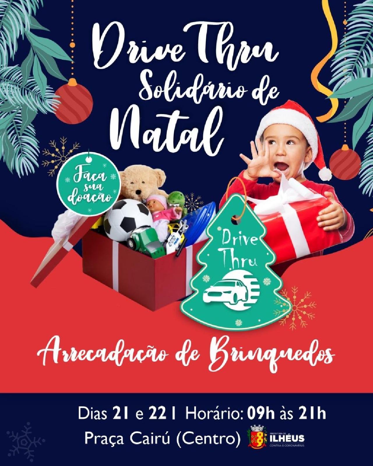 ILHÉUS REALIZA DRIVE THRU-SOLIDÁRIO DE NATAL PARA ARRECADAR BRINQUEDOS ILHÉUS REALIZA DRIVE THRU-SOLIDÁRIO DE NATAL PARA ARRECADAR BRINQUEDOS