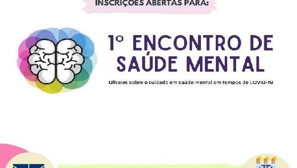 UESC E UNB REALIZAM I ENCONTRO DE SAÚDE MENTAL