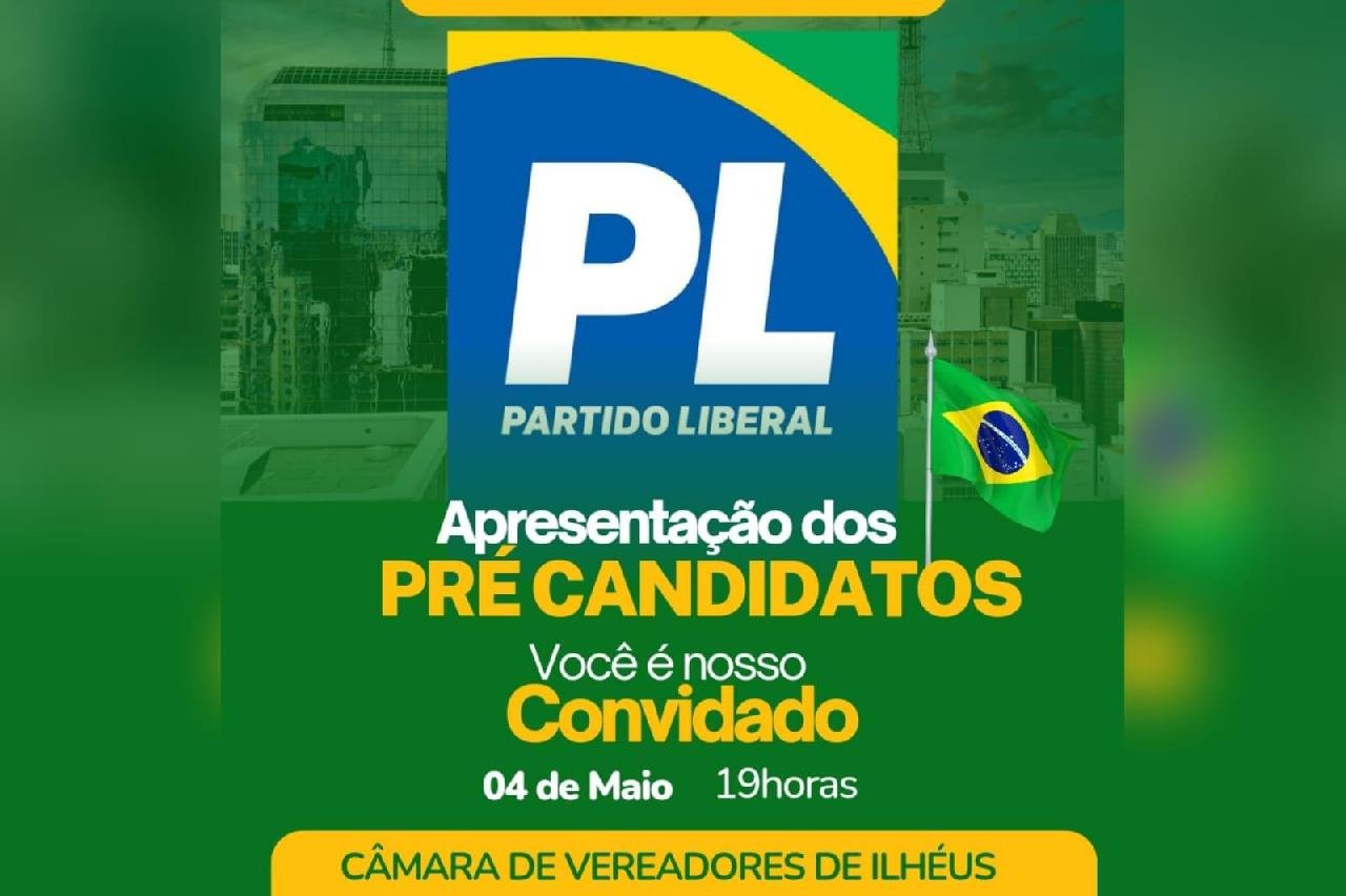 PRÉ-CANDIDATOS A VEREADORES DE ILHÉUS PELO PARTIDO LIBERAL SERÃO APRESENTADOS EM EVENTO NESTE SÁBADO (04) PRÉ-CANDIDATOS A VEREADORES DE ILHÉUS PELO PARTIDO LIBERAL SERÃO APRESENTADOS EM EVENTO NESTE SÁBADO (04)