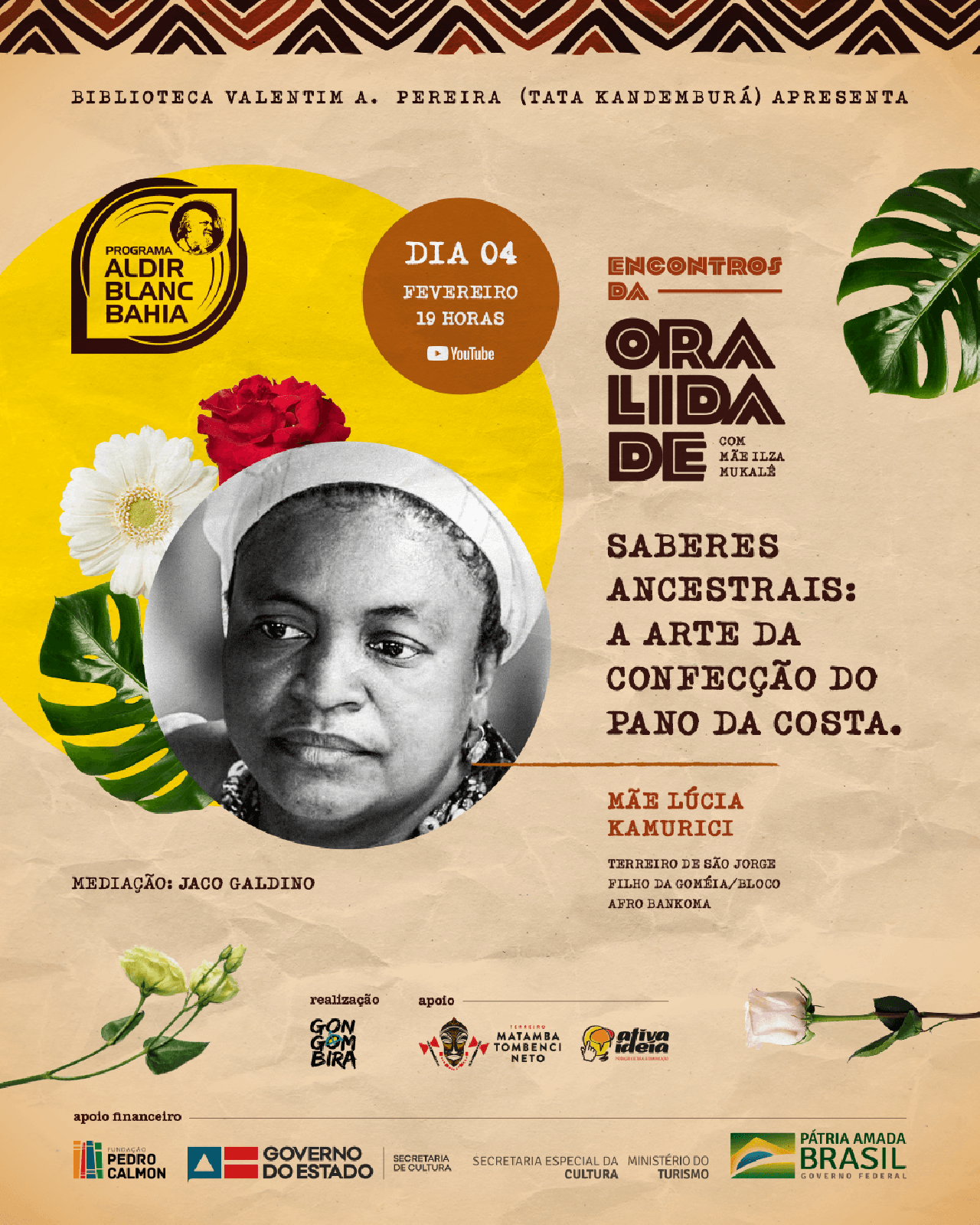 PRIMEIRO ENCONTRO DA ORALIDADE VIRTUAL ACONTECE NESTA QUINTA-FEIRA, DIA 4 PRIMEIRO ENCONTRO DA ORALIDADE VIRTUAL ACONTECE NESTA QUINTA-FEIRA, DIA 4