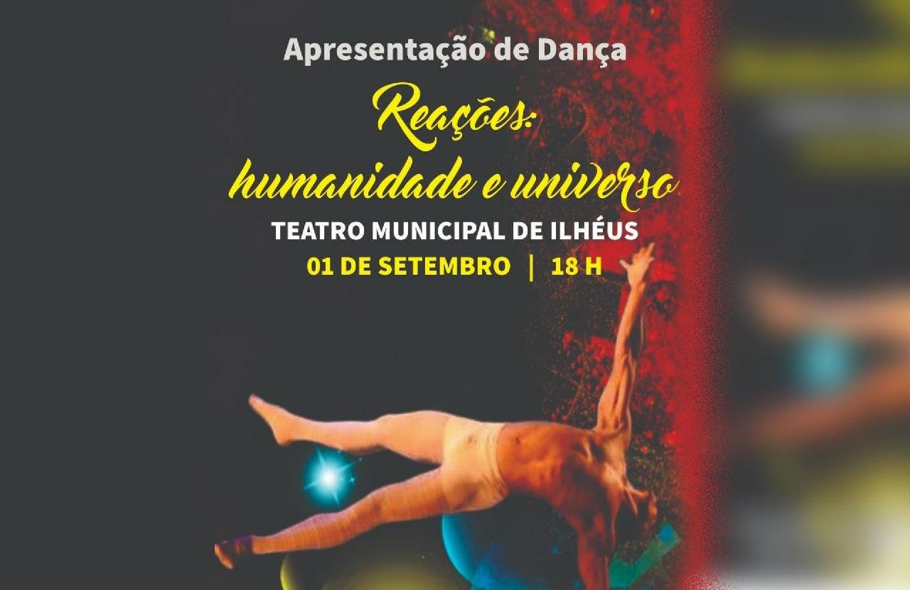 TEATRO MUNICIPAL DE ILHÉUS TRAZ ESPETÁCULO DE DANÇA “REAÇÕES”