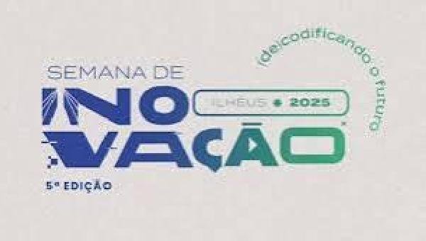 SEMANA DE INOVAÇÃO DE ILHÉUS TERÁ NOITE ESPECIAL VOLTADA AO TURISMO